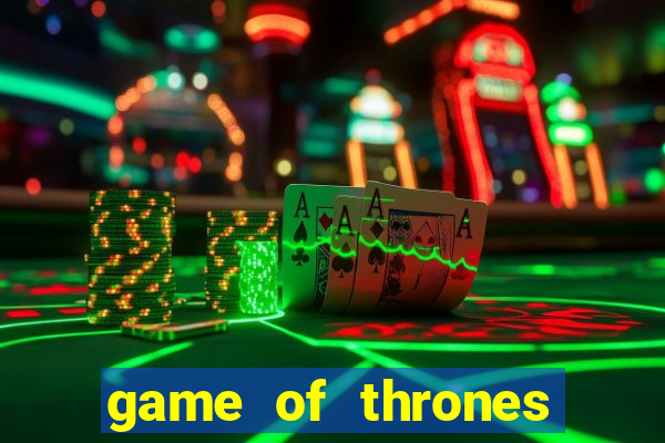 game of thrones temporada 1 torrent